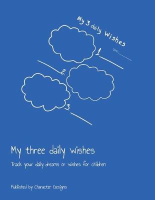 Book cover for My three daily wishes