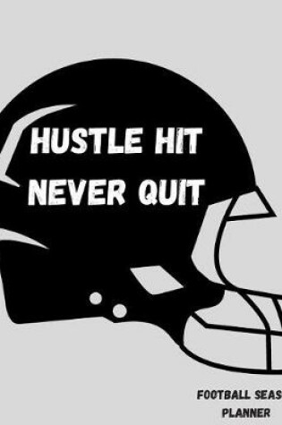 Cover of Hustle Hit Never Quit