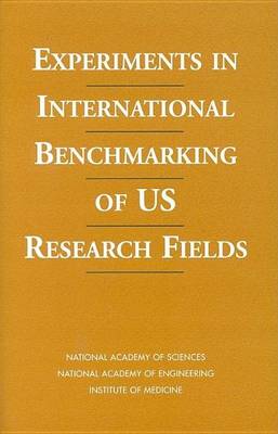 Book cover for Experiments in International Benchmarking of U.S. Research Fields