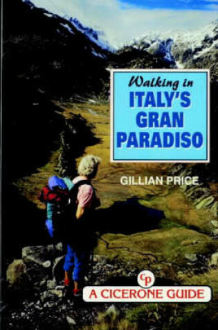 Cover of Walking in Italy's Gran Paradiso