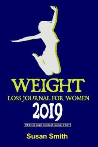 Cover of Weight Loss Journal for Women 2019