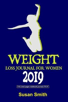 Book cover for Weight Loss Journal for Women 2019