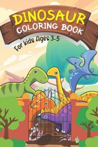 Cover of Dinosaur Coloring Book for Kids