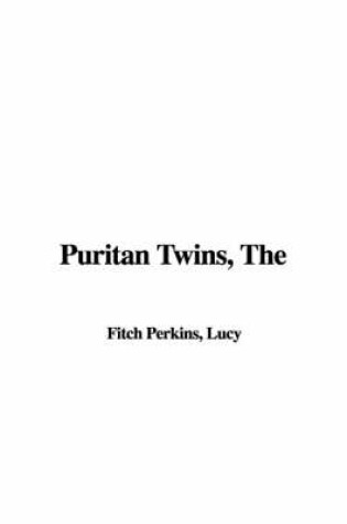 Cover of The Puritan Twins
