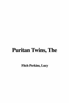 Book cover for The Puritan Twins