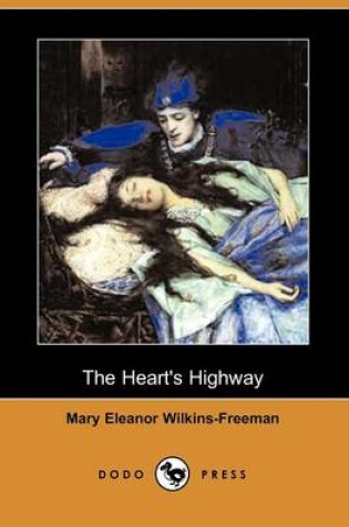 Cover of The Heart's Highway (Dodo Press)