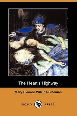 Book cover for The Heart's Highway (Dodo Press)