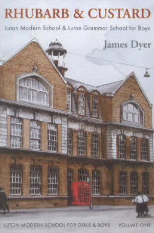 Cover of The Luton Modern School for Girls and Boys