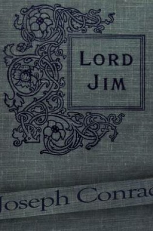 Cover of Lord Jim: First Edition