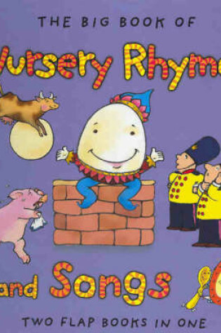 Cover of The Big Book of Nursery Rhymes and Songs