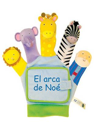 Cover of Noah's Ark: (Sp) a Hand Puppet Board Book