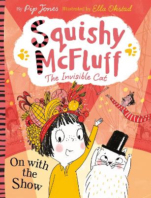 Book cover for Squishy McFluff: On with the Show