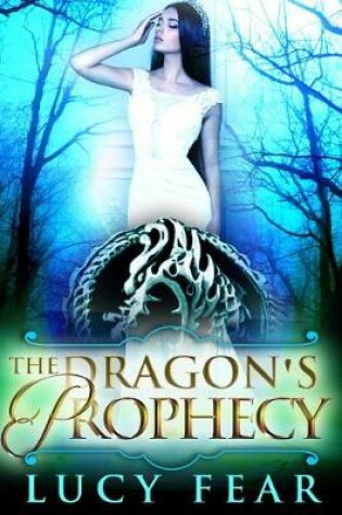 Cover of The Dragon's Prophecy