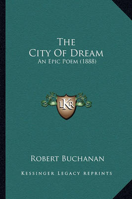 Book cover for The City of Dream the City of Dream