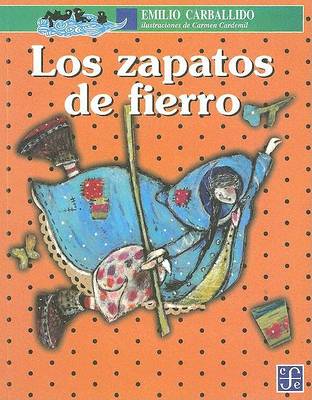 Book cover for Los Zapatos de Fierro