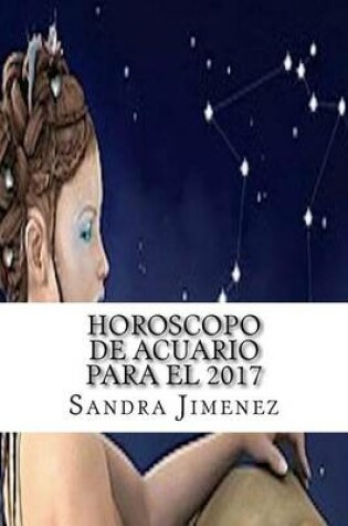 Cover of Horoscopo de Acuario Para El 2017