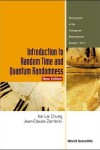 Book cover for Introduction To Random Time And Quantum Randomness (New Edition)