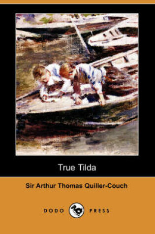 Cover of True Tilda (Dodo Press)