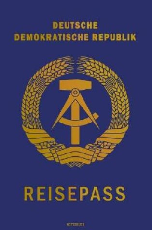 Cover of Deutsche Demokratische Republik Reisepass Notizbuch