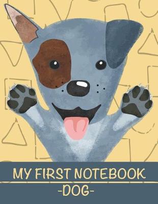 Book cover for My First Notebook Dog