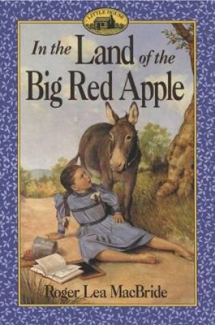 Cover of In the Land of the Big Red Apple