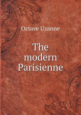 Book cover for The modern Parisienne