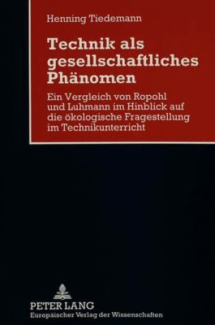 Cover of Technik ALS Gesellschaftliches Phaenomen