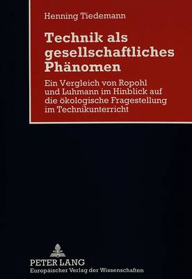 Cover of Technik ALS Gesellschaftliches Phaenomen