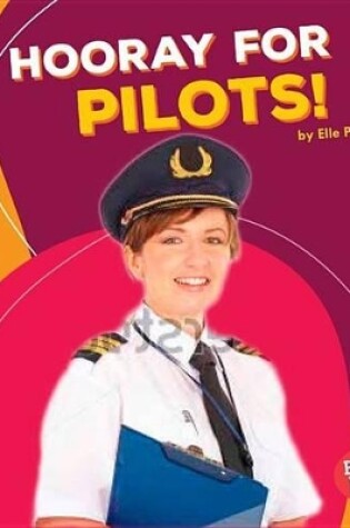 Cover of Hooray for Pilots!