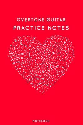 Book cover for Overtone guitar Practice Notes