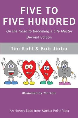 Book cover for Five to Five Hundred Second Edition