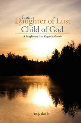 Cover of From Daughter of Lust to Child of God