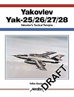 Book cover for Aerofax: Yakovlev Yak-25/-26/-27/-28