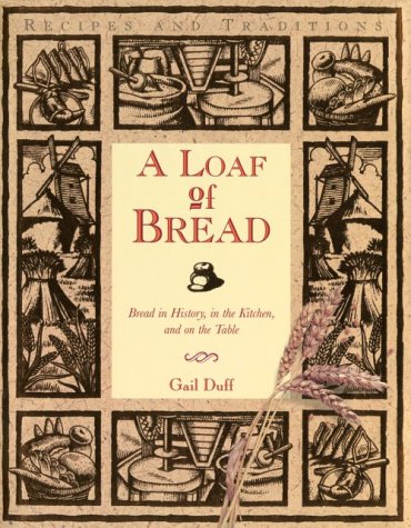 Book cover for A Loaf of Bread