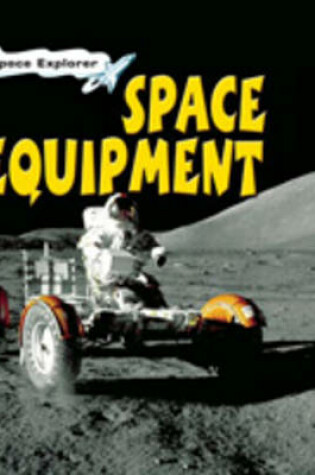 Cover of Space Equipment