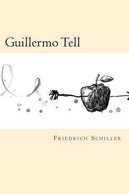 Book cover for Guillermo Tell (Spanish Edition)