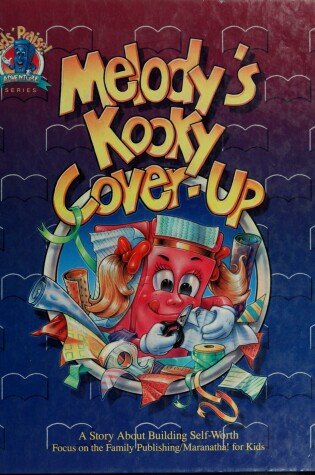 Cover of Melody's Kooky Cover-Up