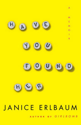 Book cover for Have You Found Her