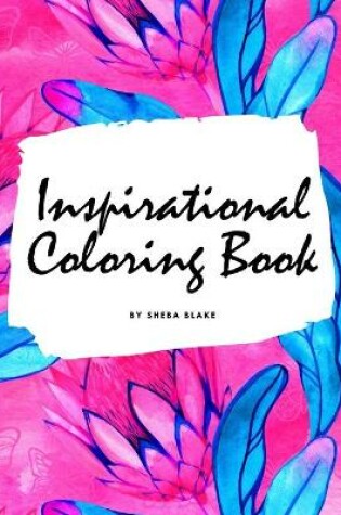 Cover of Inspirational Coloring Book for Young Adults and Teens (8x10 Coloring Book / Activity Book)