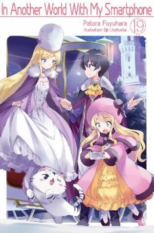 Cover of In Another World With My Smartphone: Volume 19