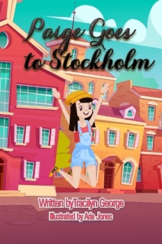 Cover of Paige Goes to Stockholm