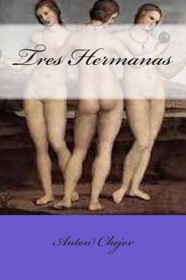 Book cover for Tres Hermanas