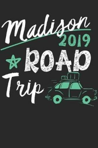 Cover of Madison Road Trip 2019