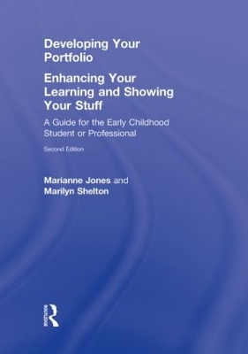 Book cover for Developing Your Portfolio - Enhancing Your Learning and Showing Your Stuff