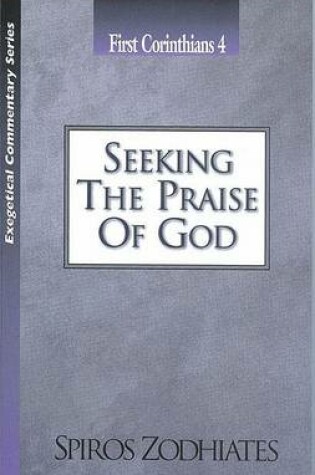 Cover of Seeking the Praise of God
