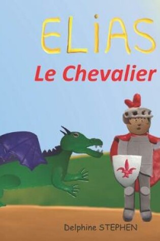 Cover of Élias le Chevalier