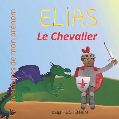 Book cover for Élias le Chevalier