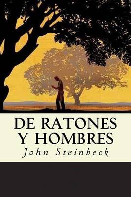 Book cover for de Ratones y Hombres (Spanish Edition)