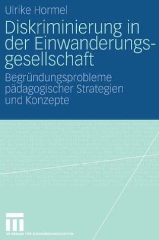 Cover of Diskriminierung in Der Einwanderungsgesellschaft