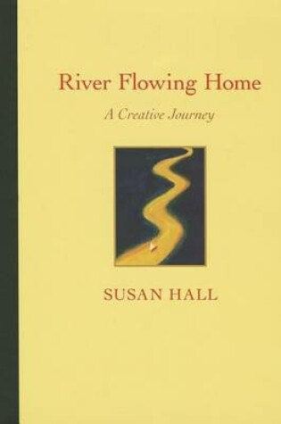 Cover of River Flowing Home